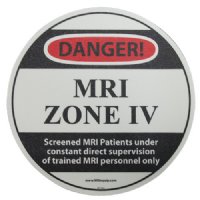 MRI Non-Magnetic DANGER! MRI Zone IV Sticker, 17" Diameter